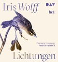 Lichtungen - Iris Wolff