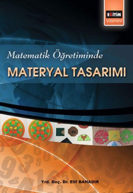 Matematik Ögretiminde Materyal Tasarimi - Elif Bahadir