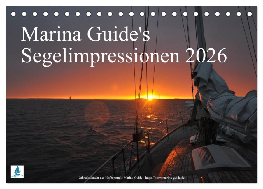 Marina Guide's Segelimpressionen 2026 (Tischkalender 2026 DIN A5 quer), CALVENDO Monatskalender - Thomas Stasch Guide