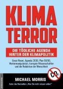Cover-Bild zum Titel 'Klima Terror - Die tödliche Agenda hinter der Klimapolitik' von 'Michael Morris'