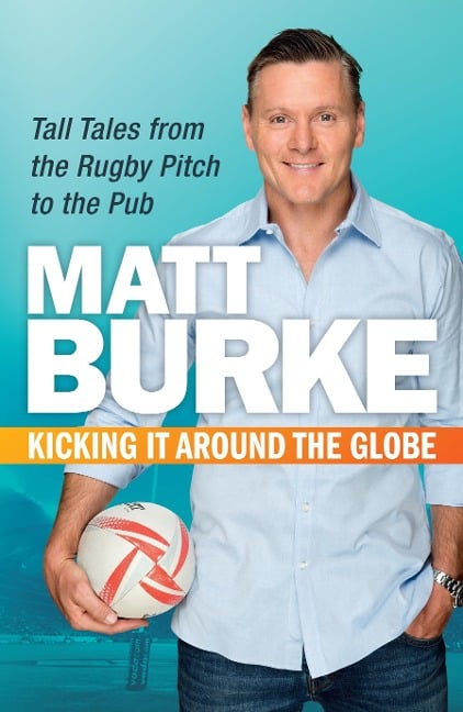 Kicking It Around the Globe - Matthew Burke