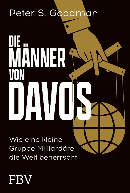 Die Männer von Davos - Peter S. Goodman