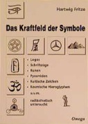 Cover-Bild zum Titel 'Das Kraftfeld der Symbole' von 'Hartwig Fritze'