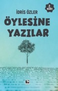 Cover-Bild zum Titel 'Öylesine Yazilar' von 'Idris Özler'
