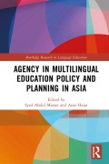 Cover-Bild zum Titel 'Agency in Multilingual Education Policy and Planning in Asia' von ''