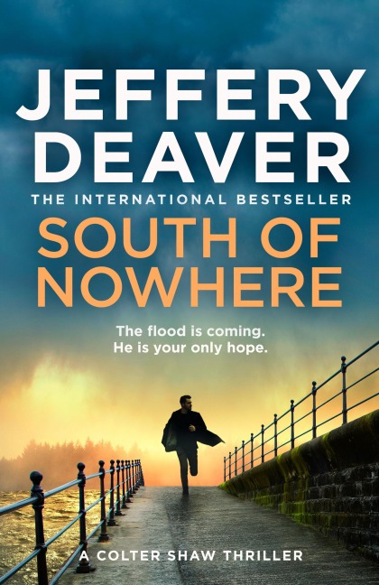 South of Nowhere - Jeffery Deaver
