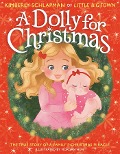 A Dolly for Christmas - Kimberly Schlapman