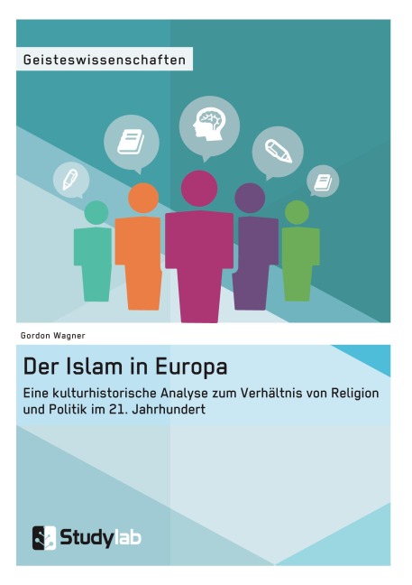 Der Islam in Europa - Gordon Wagner
