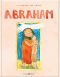 Cover-Bild zum Titel 'Abraham' von 'Benedikt Müntnich OSB'