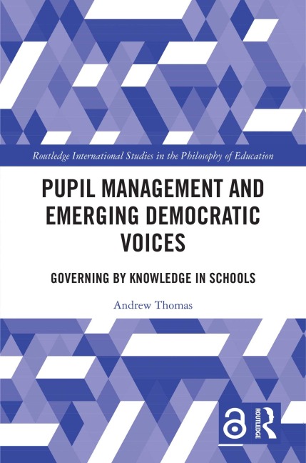 Pupil Management and Emerging Democratic Voices - Andrew Thomas