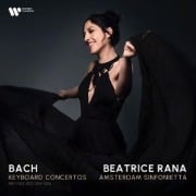 Klavierkonzerte BWV 1052,1053,1054&1056 - Beatrice/Amsterdam Sinfonietta/Thompson Rana