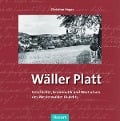 Cover-Bild zum Titel 'Wäller Platt' von 'Christian Heger'