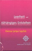 Cover-Bild zum Titel 'Leerheit und Abhängiges Entstehen' von 'Khensur Jampa Tegchok'