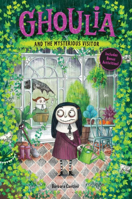 Ghoulia and the Mysterious Visitor (Book #2) - Barbara Cantini