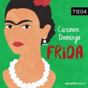Cover-Bild zum Titel 'Frida Kahlo - S01E04' von 'Carmen Domingo'
