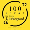 Cover-Bild zum Titel '100 citat från Søren Kierkegaard' von 'Søren Kierkegaard'