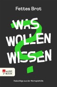 Cover-Bild zum Titel 'Was Wollen Wissen' von 'Fettes Brot'