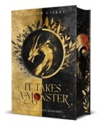 It Takes a Monster ... Dragonblood Academy - Karolyn Ciseau