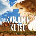 Cover-Bild zum Titel 'Kanjonin kutsu' von 'Zane Grey'