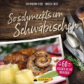 Cover-Bild zum Titel 'So schmeckt's im Schwäbischen' von 'Katharina Hild, Nikola Hild'