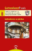 Cover-Bild zum Titel 'Gottesdienste zu Jubiläen' von ''