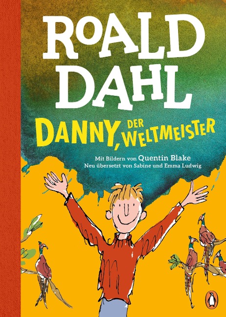 Danny, der Weltmeister - Roald Dahl