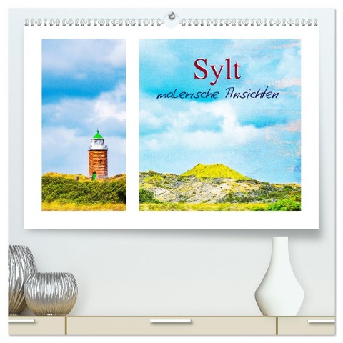 Sylt - malerische Ansichten (hochwertiger Premium Wandkalender 2024 DIN A2 quer), Kunstdruck in Hochglanz - Nina Schwarze