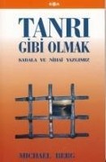 Cover-Bild zum Titel 'Tanri Gibi Olmak; Kabala Ve Nihai Yazgimiz' von 'Michael Berg'