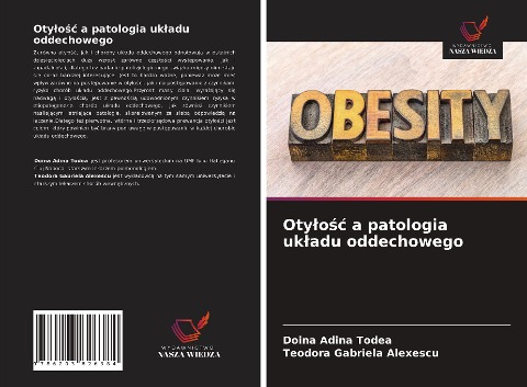 Oty¿o¿¿ a patologia uk¿adu oddechowego - Doina Adina Todea, Teodora Gabriela Alexescu