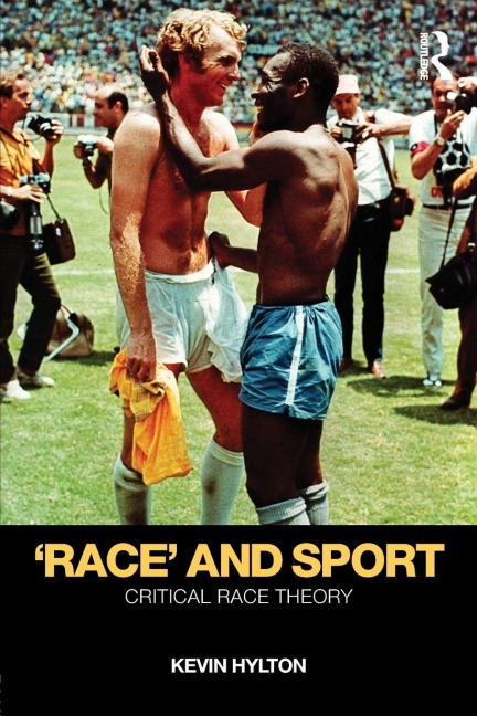 'Race' and Sport - Kevin Hylton