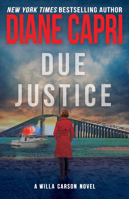 Due Justice (Hunt for Justice Series, #1) - Diane Capri