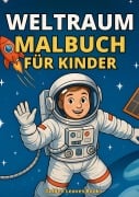Cover-Bild zum Titel 'Weltraum Malbuch für Kinder' von 'Golden Leaves Books'