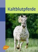 Cover-Bild zum Titel 'Kaltblutpferde' von 'Doris Baumann'
