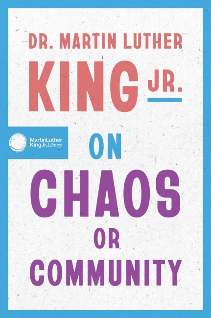 Where Do We Go from Here - Martin Luther King