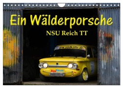 Cover-Bild zum Titel 'Ein Wälderporsche - NSU Reich TT (Wandkalender 2026 DIN A4 quer), CALVENDO Monatskalender' von 'Ingo Laue'