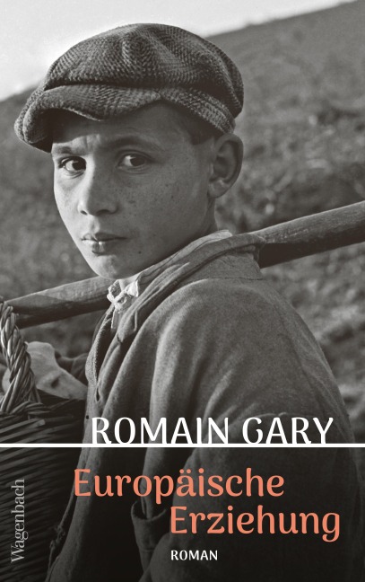 Europäische Erziehung - Romain Gary