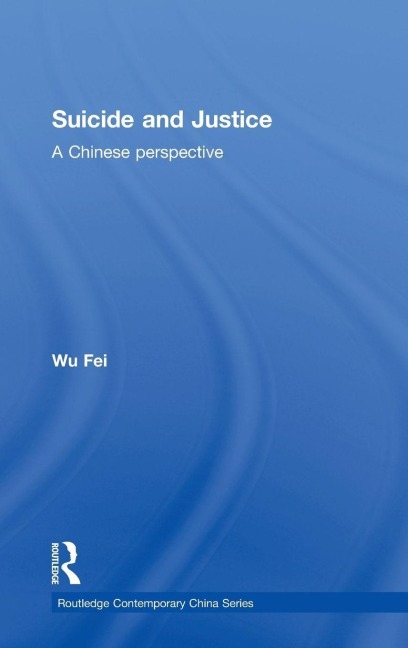 Suicide and Justice - Fei Wu