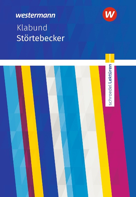 Störtebecker: Textausgabe. Schroedel Lektüren - Klabund