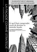 Cover-Bild zum Titel 'La Façade Comme Stratégie (IN ARCHITECTURE AND URBAN PLANNING, EVERYTHING IS A MATTER OF BALANCE, #1)' von 'Boubaker Add'