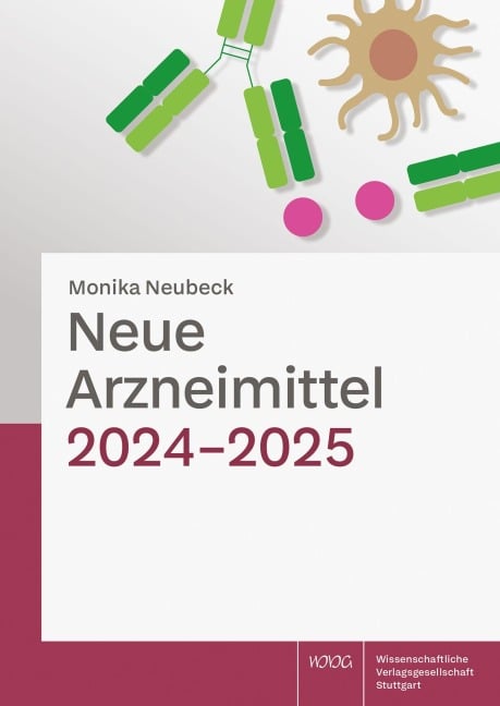 Neue Arzneimittel - Monika Neubeck