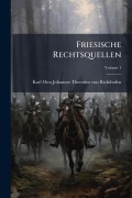 Cover-Bild zum Titel 'Friesische Rechtsquellen' von ''