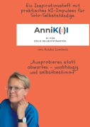 Cover-Bild zum Titel 'AnniK(a)I - KI für Solo-Selbstständige mit Update-Download' von 'Annika Lambeck'