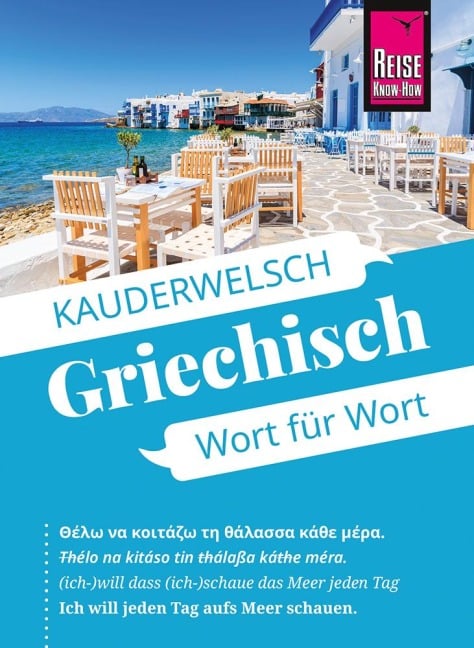 Reise Know-How Sprachführer Griechisch - Wort für Wort - Karin Spitzing