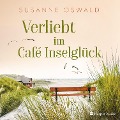 Cover-Bild zum Titel 'Verliebt im Café Inselglück (ungekürzt)' von 'Susanne Oswald'