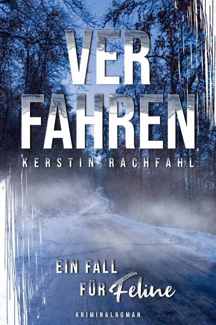 Ein Fall für Feline: Verfahren - Kerstin Rachfahl