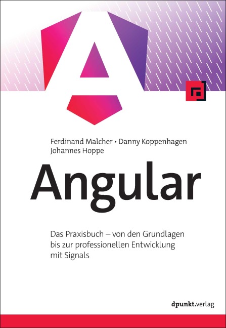 Angular - Ferdinand Malcher, Johannes Hoppe, Danny Koppenhagen