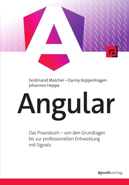Angular - Ferdinand Malcher, Johannes Hoppe, Danny Koppenhagen