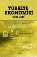 Türkiye Ekonomisi 1838-2010 - Ramazan Kurtoglu