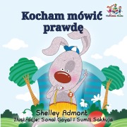 Cover-Bild zum Titel 'I Love to Tell the Truth (Polish Kids Book)' von 'Shelley Admont, Kidkiddos Books'