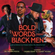 Cover-Bild zum Titel 'Bold Words from Black Men' von 'Tamara Pizzoli'